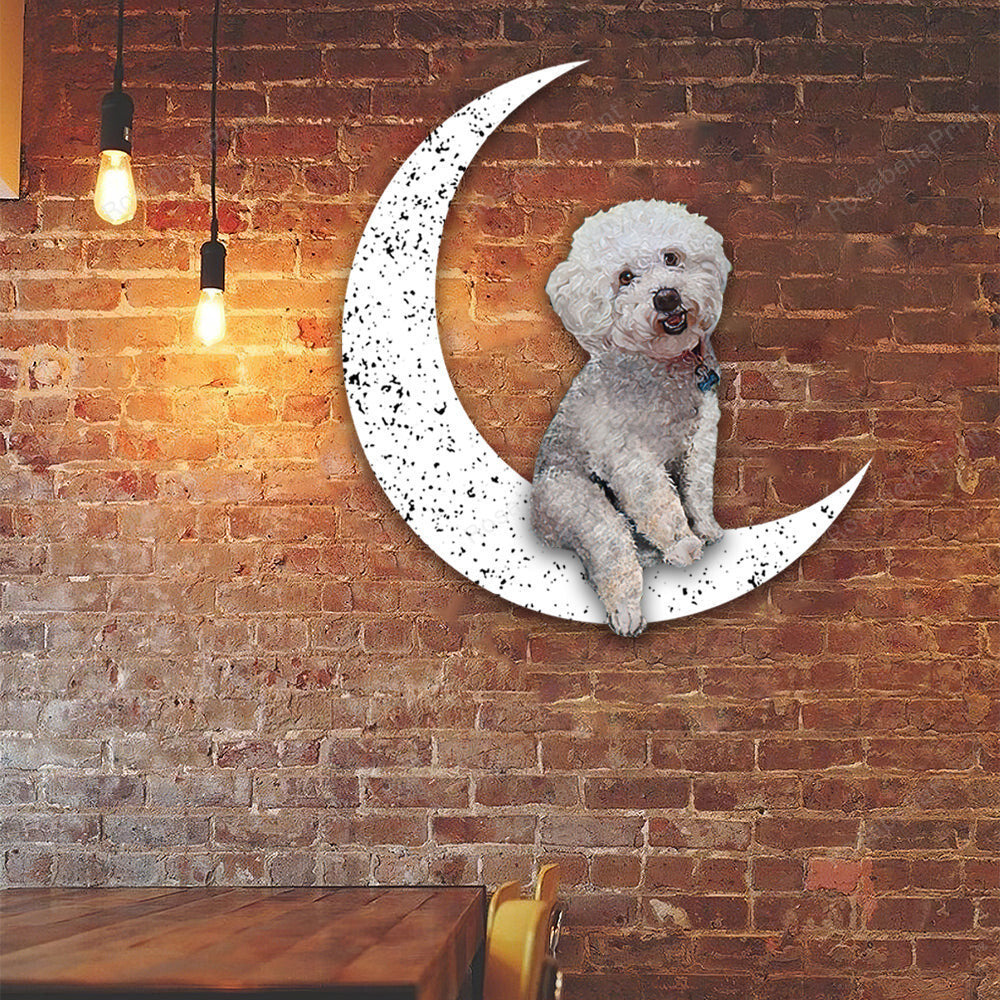 Dog Metal Sign Bichon Frise Sit On The Moon Dog Wall Sign Gift for Dog Lover