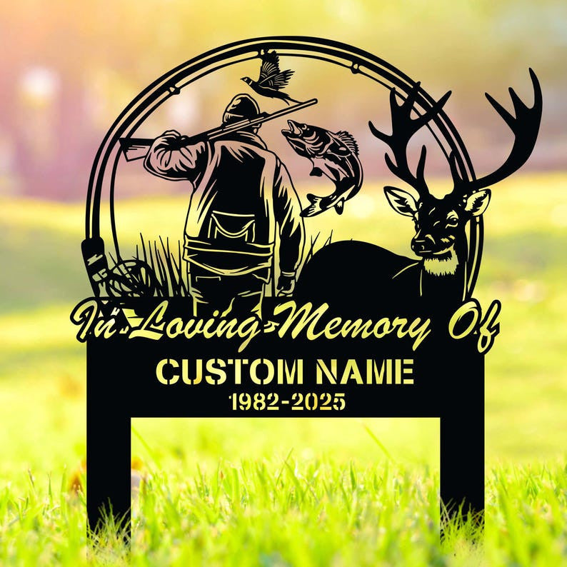 Personalized Hunting Memorial Stake Metal, Fishing Memorial Stake, Fisher Loss, Cemetery Stake, Grave Marker, In Memorial Of Gift
