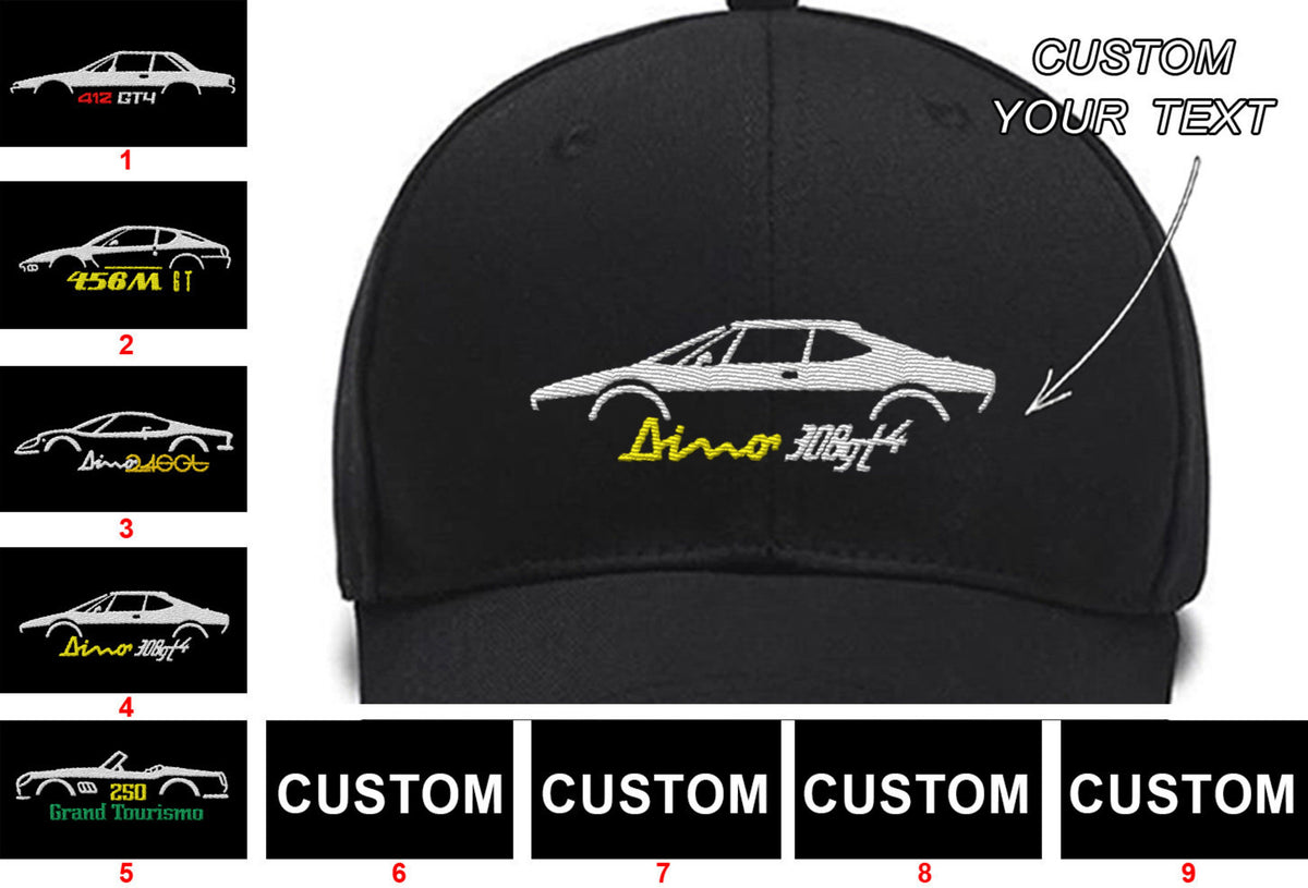 365GT4 2+2/400/412 456 M GT 1998-2003 Dino 246 GT Dino 308 GT4 250 Gt LWB CaliforniaCollection Embroidered Hats Custom embroidered Hat Custom Embroidered Hats