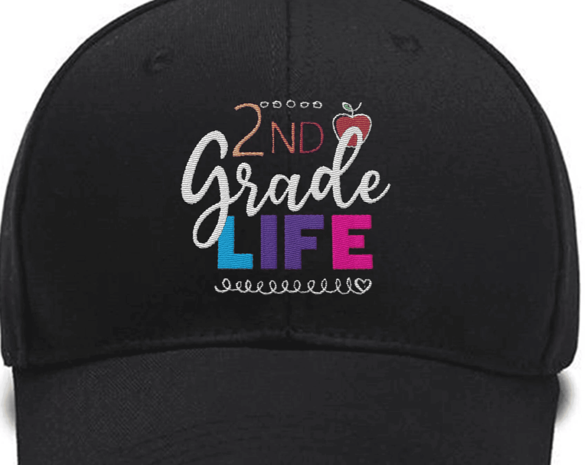 Embroidered 2nd Grade Life Hat,2nd Grade Life, 2nd Grade,Second Grade Teacher Custom Embroidered Hats