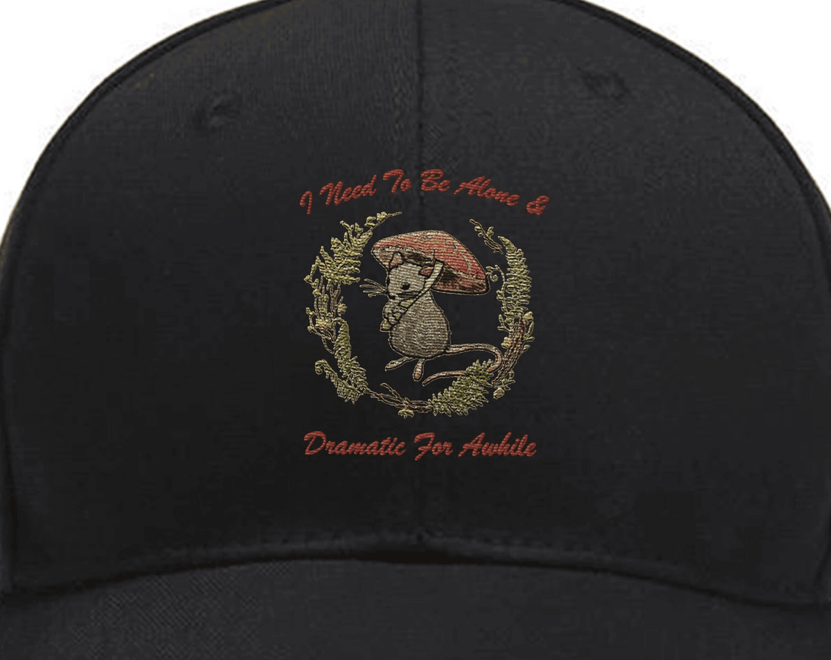 Embroidered Alone and Dramatic Hat Custom Embroidered Hats
