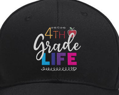 Embroidered 4th Grade Life first Grade Hat, back To School, 4th Grade, school, teacher girl Fouth Grade Custom Embroidered Hats