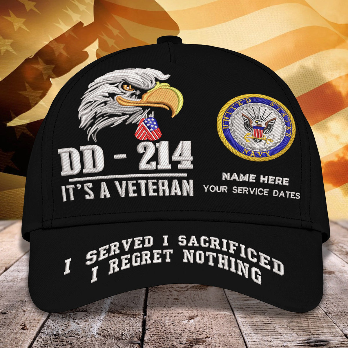 Custom Embroidery Cap - DD - 214 I SERVED - I SACRIFICED - I REGRET NOTHING