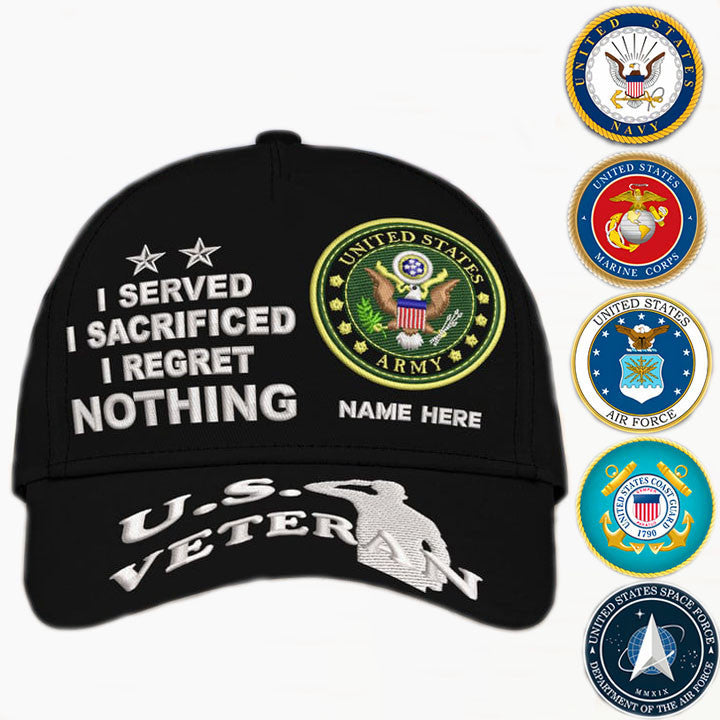 Custom Embroidered Cap - U.S. Veteran - I Served, I Sacrificed, I Regret Nothing