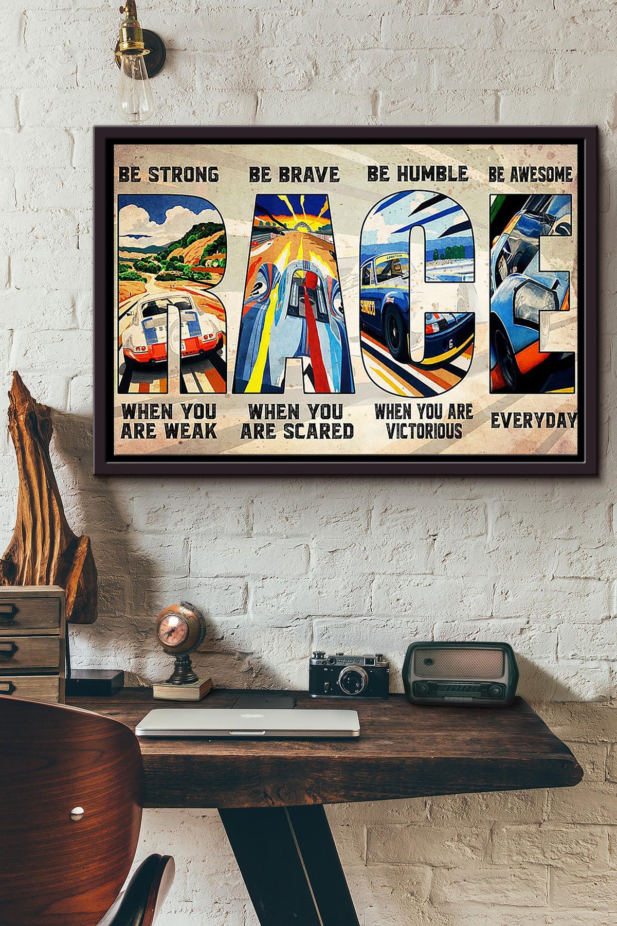 Be Strong Be Brave Be Humble Be Awesome Car Racing Poster n Framed Matte Canvas