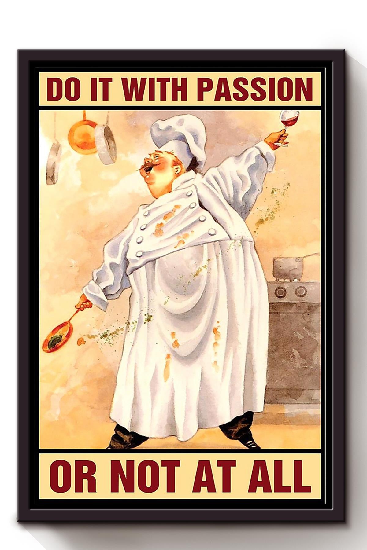 Do It With Passion Chef Motivation Wall Art Gift For Chef Kitchen Decor Framed Canvas Framed Prints, Canvas