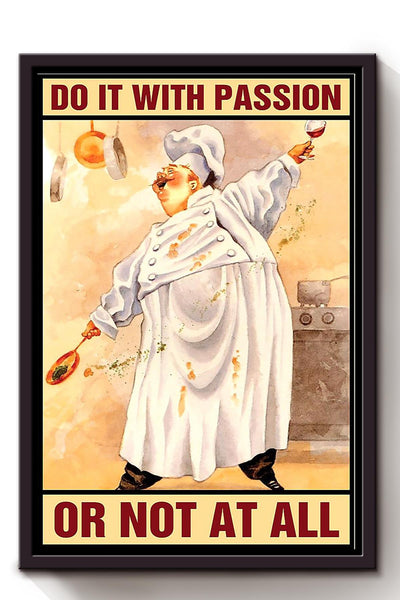 Do It With Passion Chef Motivation Wall Art Gift For Chef Kitchen Decor Framed Canvas Framed Prints, Canvas