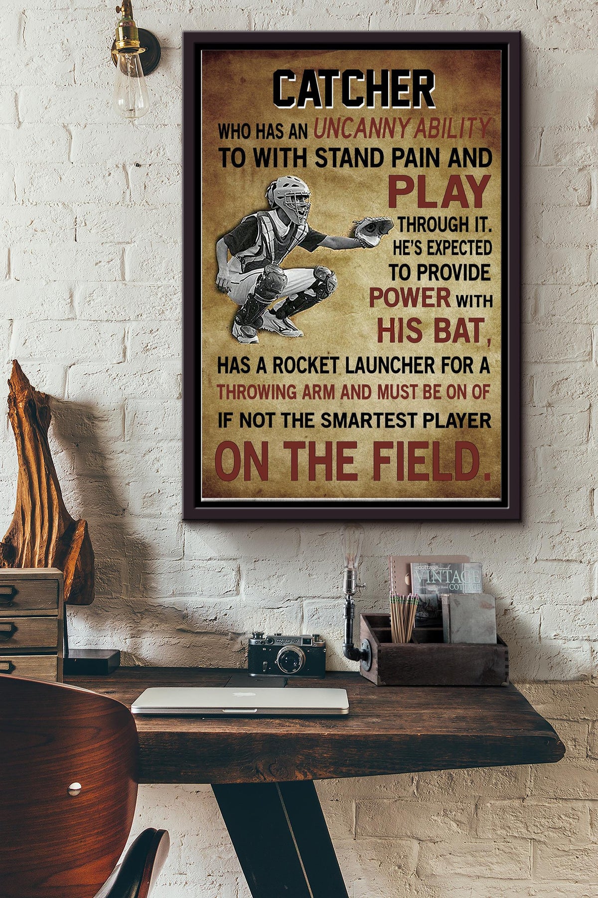 Catcher Has An Uncanny Ability To With Stand Pain And Play Through It Poster - Baseball Wall Art - Gift For Athletes Sportman Sportwoman Baseball Player Framed Matte Canvas Framed Prints, Canvas
