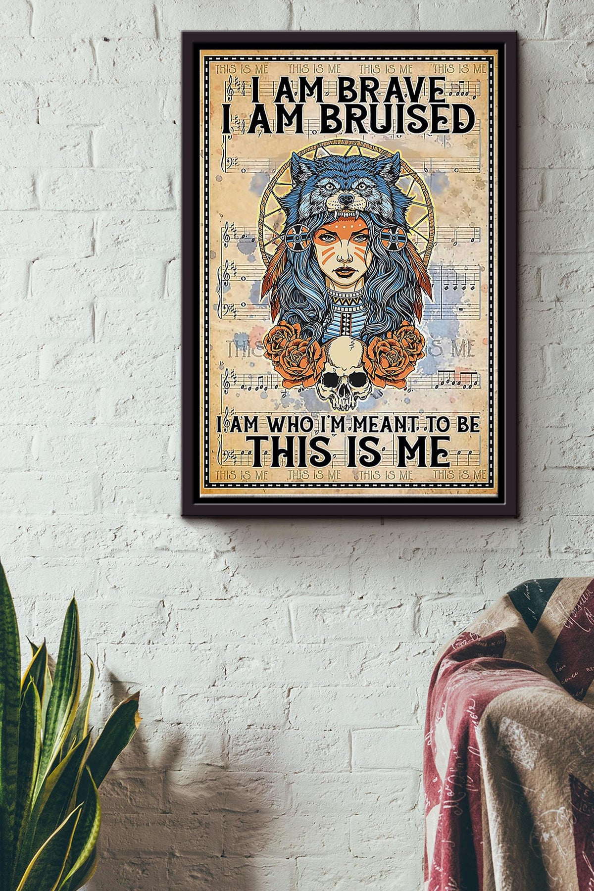 I Am Brave I Am Bruised I Am Who I Meant To Be Native American Girl Poster Framed Matte Canvas