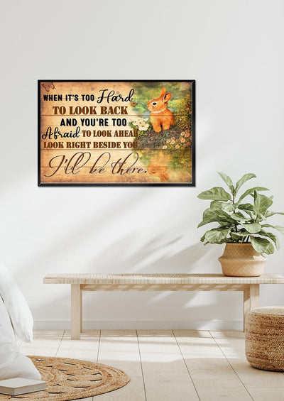 I'll Be There Motivation Quote Wall Art For Home Decor Housewarming Framed Prints, Canvas