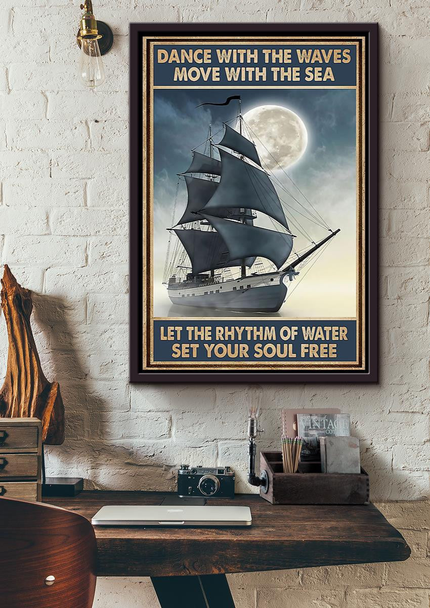 Dance With Waves Move With Sea Inspiration Quote Wall Art Gift For Sailor Adventure Lover Framed Canvas Framed Prints, Canvas