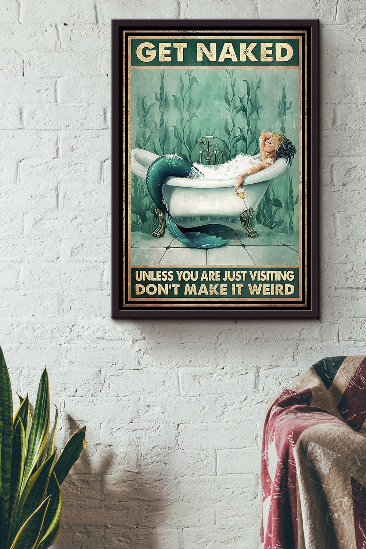 Get Naked Funny Meme Mermaid In Bath Gift For Bathroom Decor Housewarming Framed Canvas