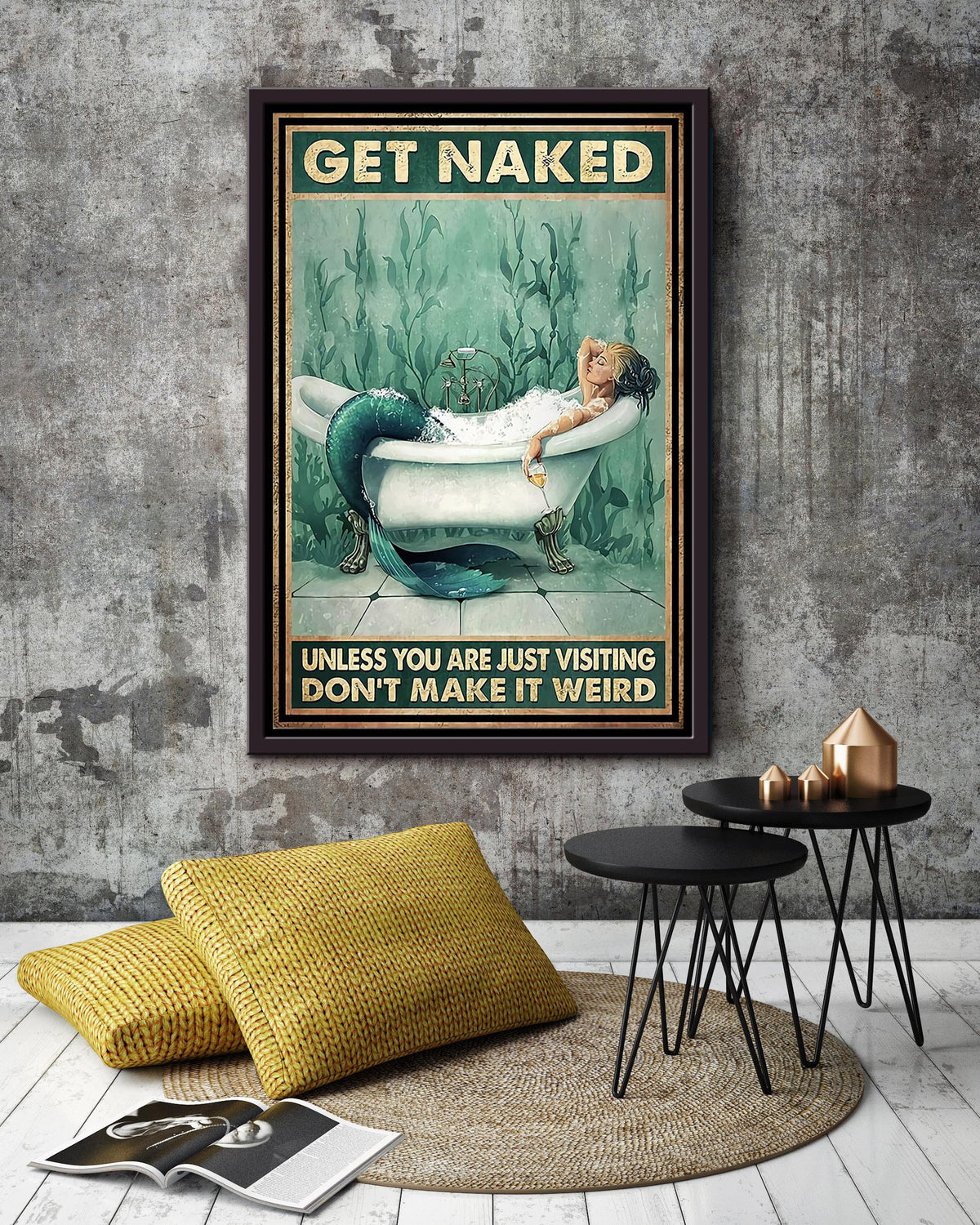 Get Naked Funny Meme Mermaid In Bath Gift For Bathroom Decor Housewarming Framed Canvas