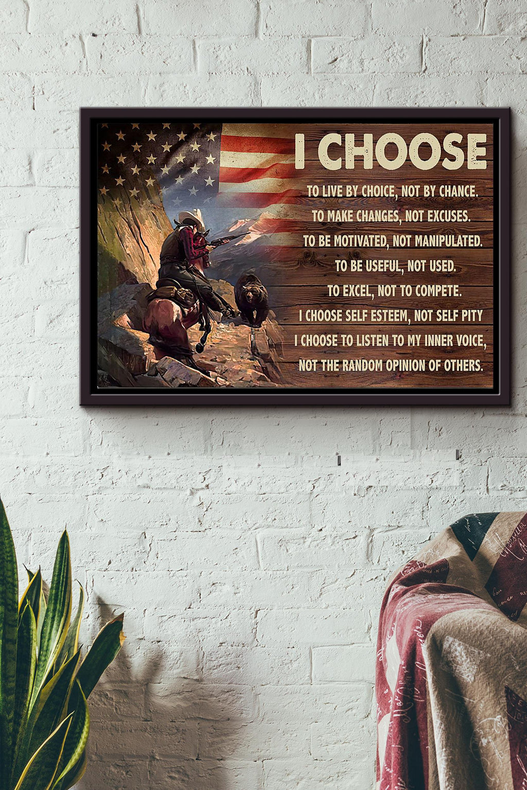 Cowboy Hunter I Choose To Live By Choice Not By Chance Poster n Framed Matte Canvas