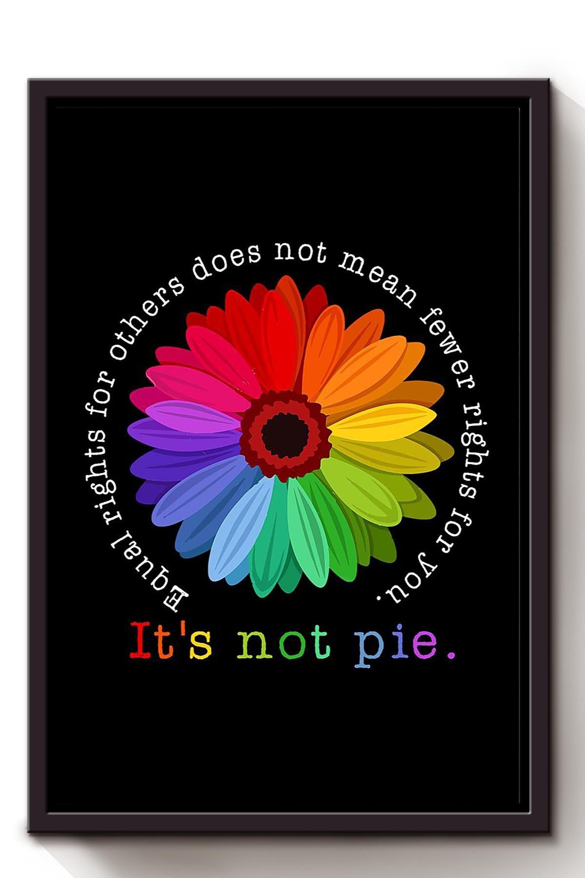 Lgbt Rights Quote Sunflower With Lgbt Flag Gift For Pride Month Gay Lesbian Trans Bisexsual Framed Canvas