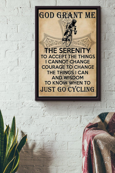 God Grant Me Just Go Cycling Poster Framed Matte Canvas