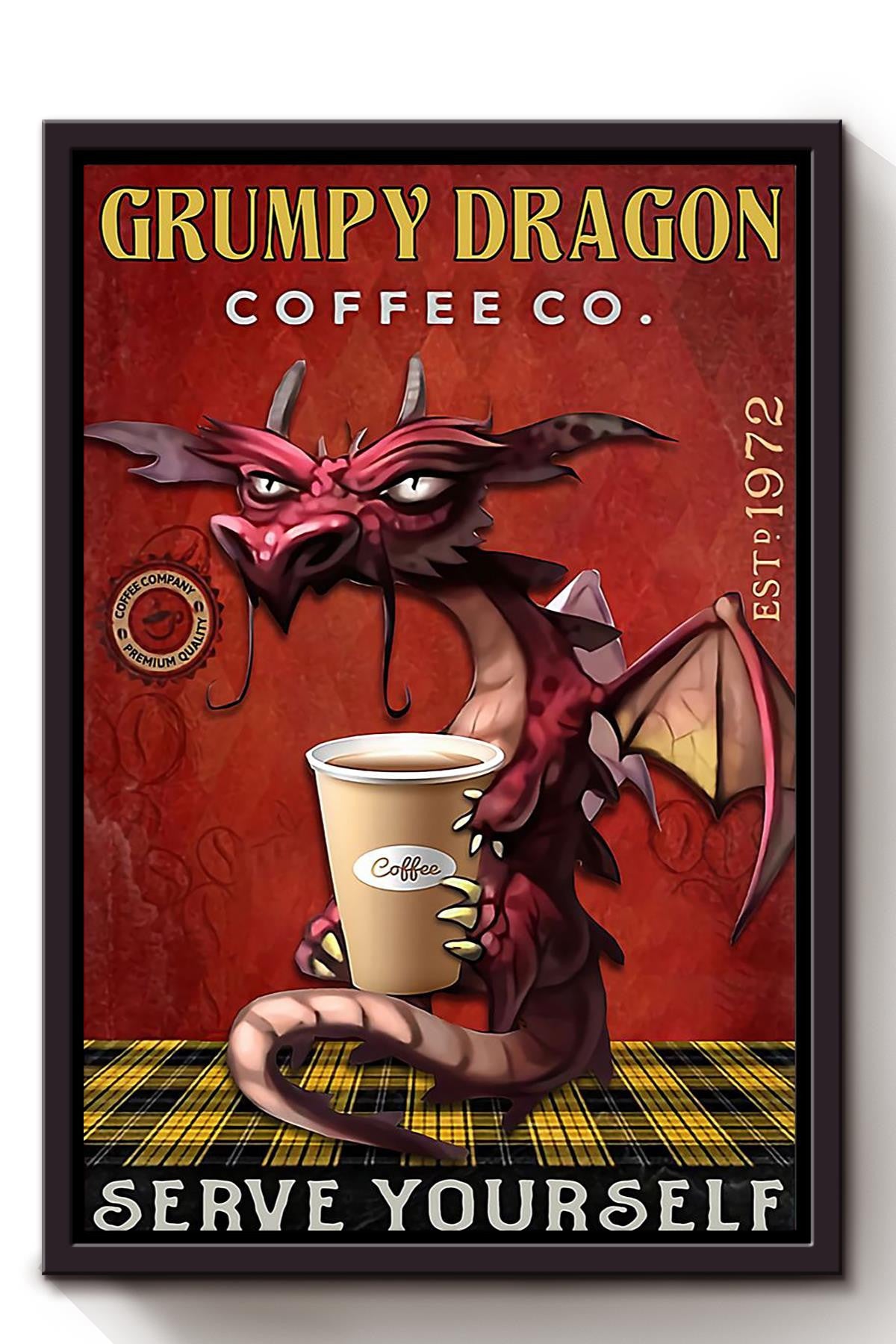 Grumpy Dragon Coffee Co. Serve Yourself Funny Quote Gift For Coffee Shop Decor Dragon Lover Framed Canvas