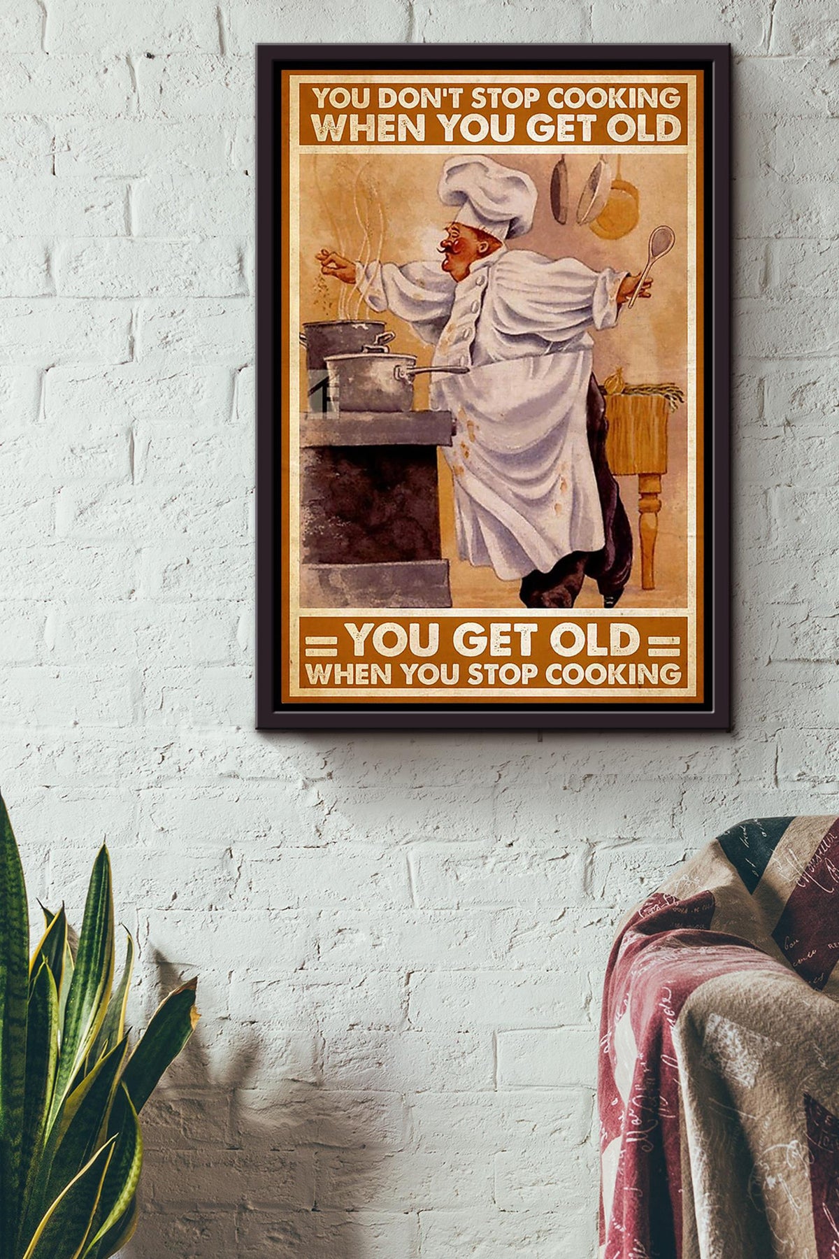 Chef Don't Stop Cooking Quote Gift For Chef Kitchen Decor Framed Canvas