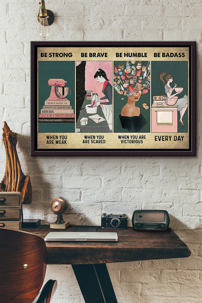 Girl Be Strong Be Brave Be Humble Be Badass Everyday Pink Poster n Framed Matte Canvas