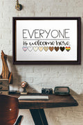 Everyone Is Welcome Here Poster n Framed Matte Canvas