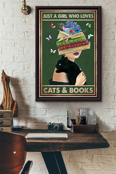 Just A Girl Loves Cats And Books Poster - Decor Wall Art - Gift For Reader Reading Girl Library Author Cat Lover Cat Mom Framed Matte Canvas Framed Prints, Canvas
