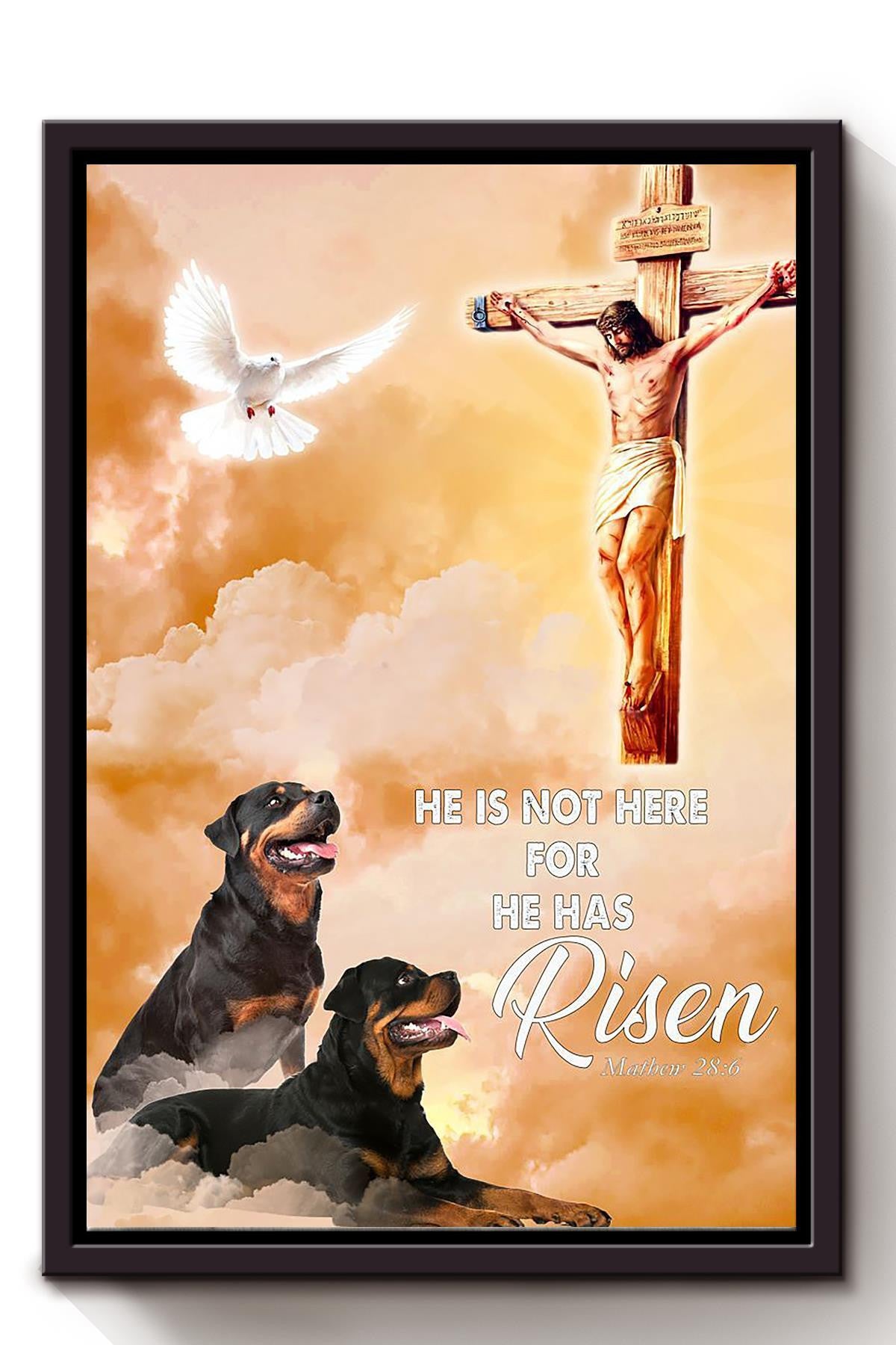 Dog And God He Is Not Here For He Has Risen God Wall Art For Home Decor Gift For Christian Dog Lovers Framed Matte Canvas Framed Prints, Canvas