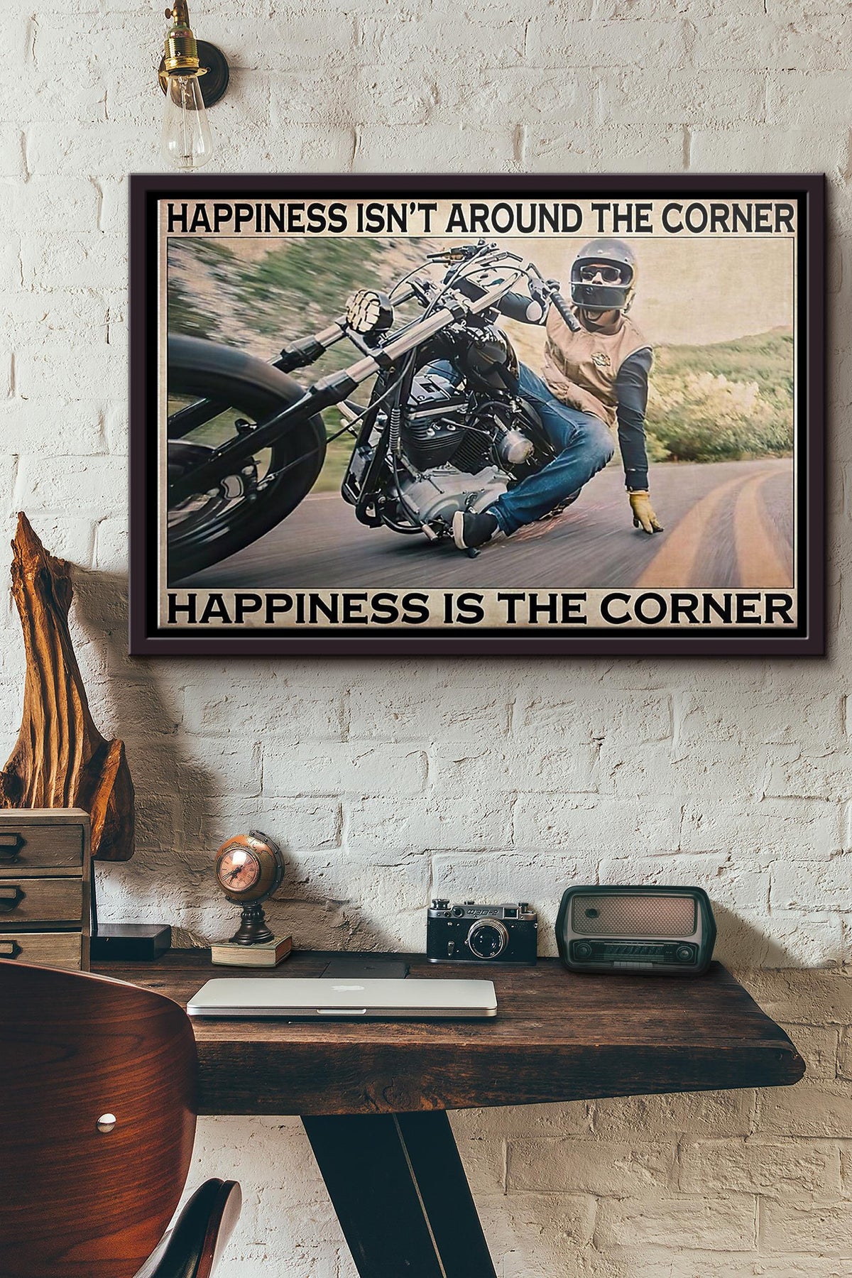 Motorcycle Corner Hapiness Isnt Around The Corner Poster n Framed Matte Canvas