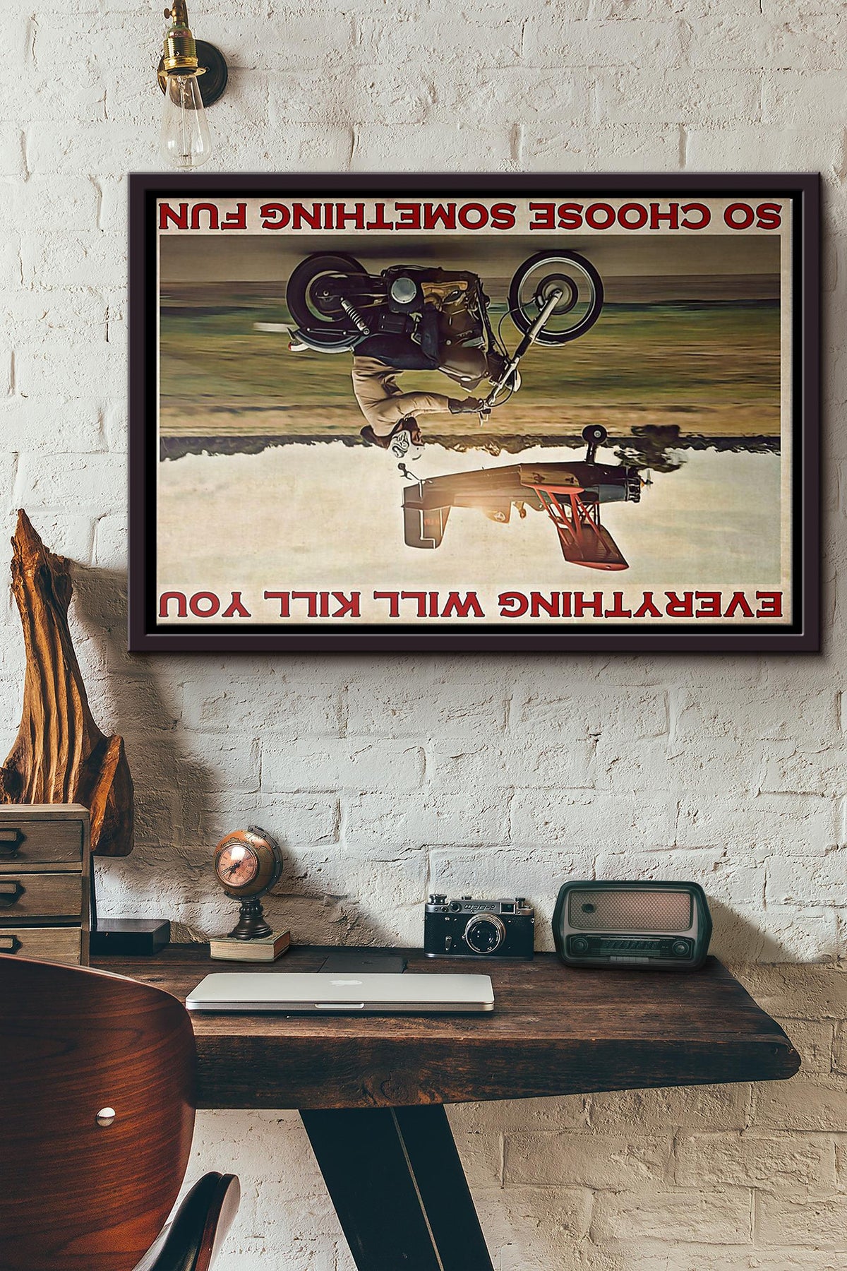 Motorbike Planes Everything Will Kill You So Choose Something Fun Poster n Framed Matte Canvas