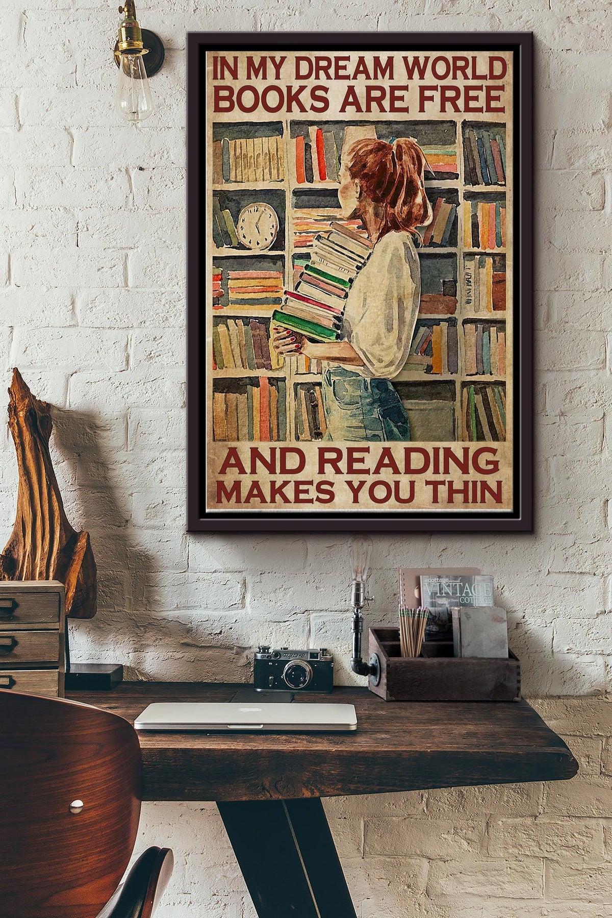 In My Dream World Free Book And Reading Make You Thin Poster - Decor Wall Art - Gift For Reader Reading Girl Library Author Framed Matte Canvas Framed Prints, Canvas