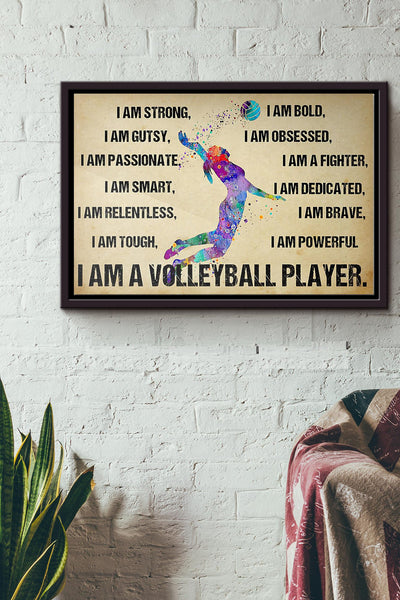 I Am A Volleyball Player Poster n Framed Matte Canvas