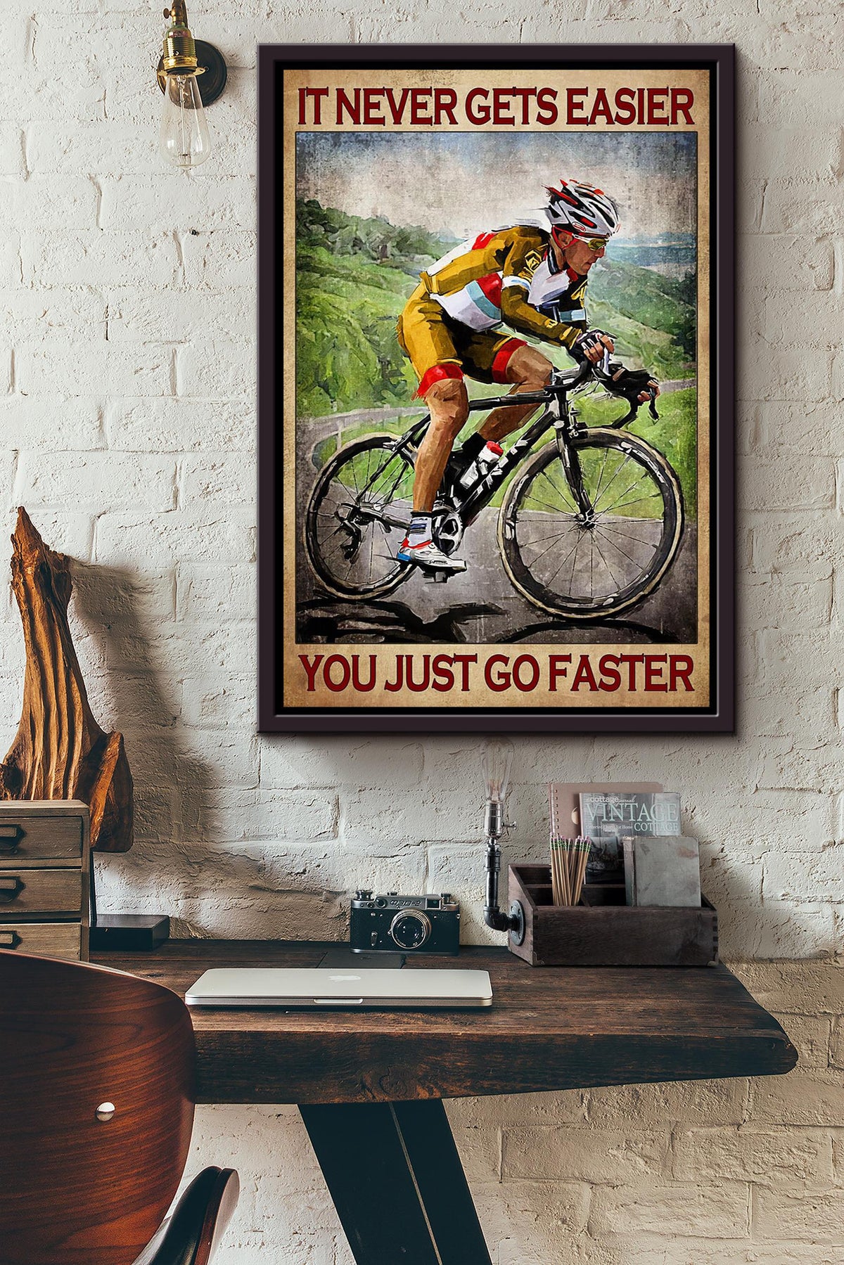It Never Gets Easier Just Go Faster Cycling Wall Art Gift For Cyclist Bikeshop Racer Framed Canvas Framed Prints, Canvas