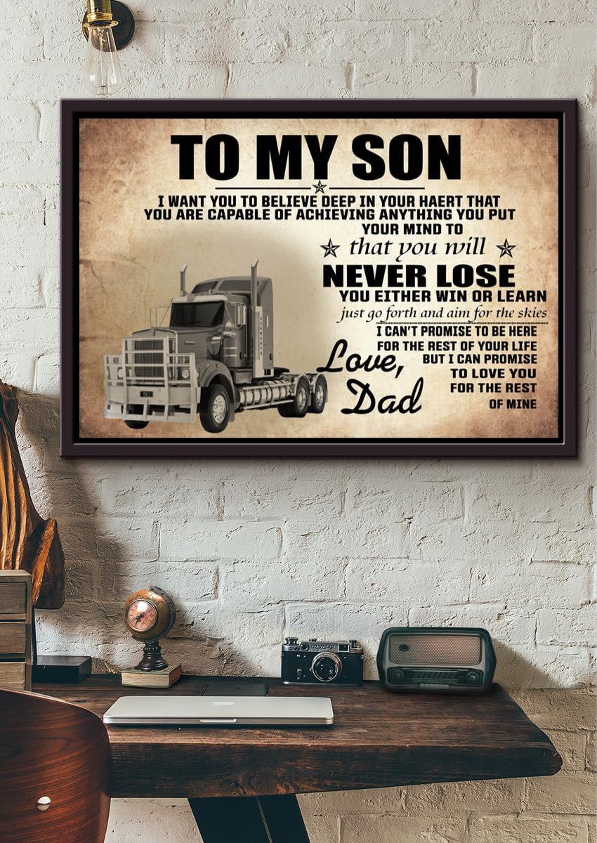 Motivation Letter From Trucker Father To His Son Gift For Birthday Full Month 02