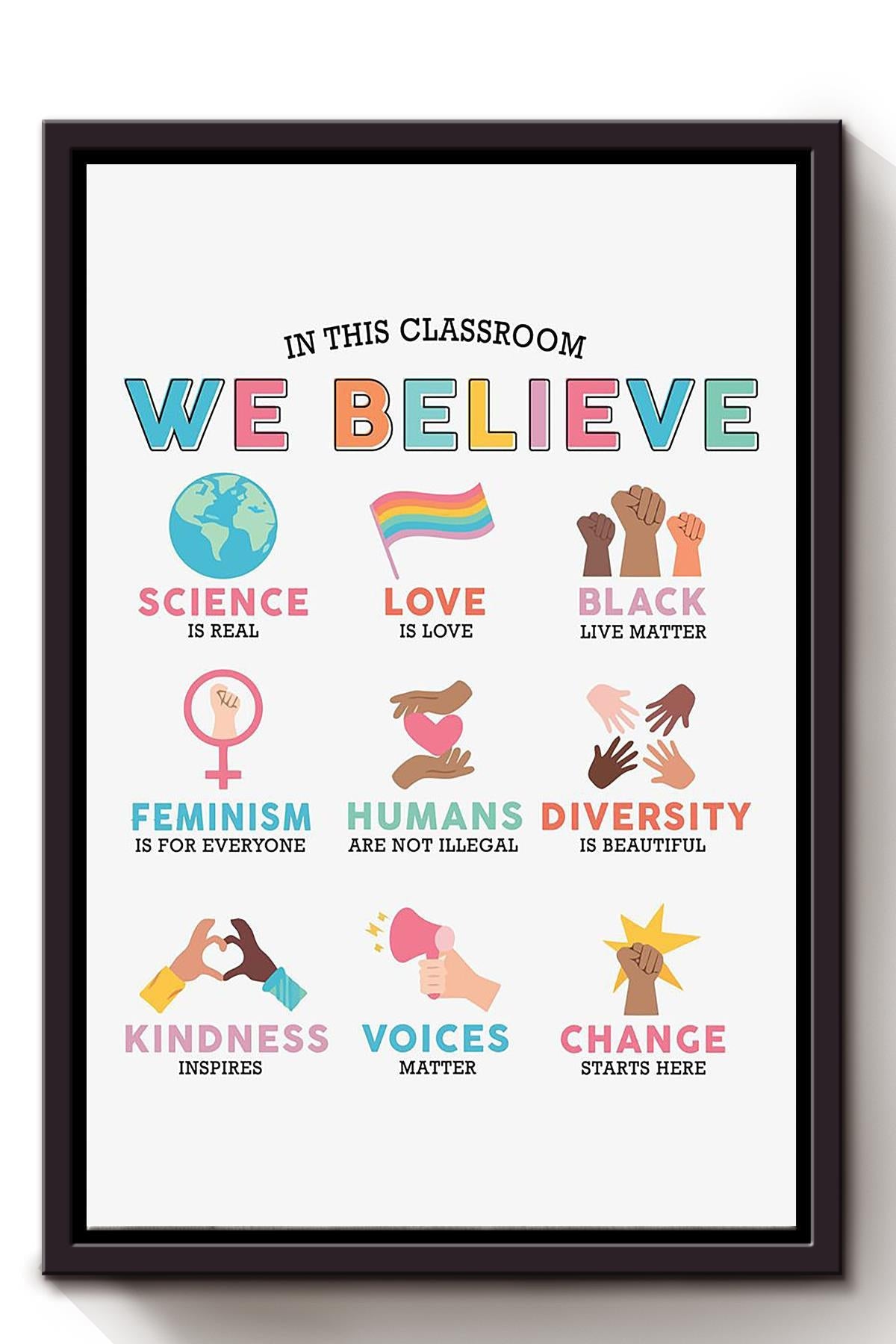 In this classroom we believe Equality Wall Art For Classroom Nursery Pre School Decor Framed Matte Canvas Framed Prints, Canvas