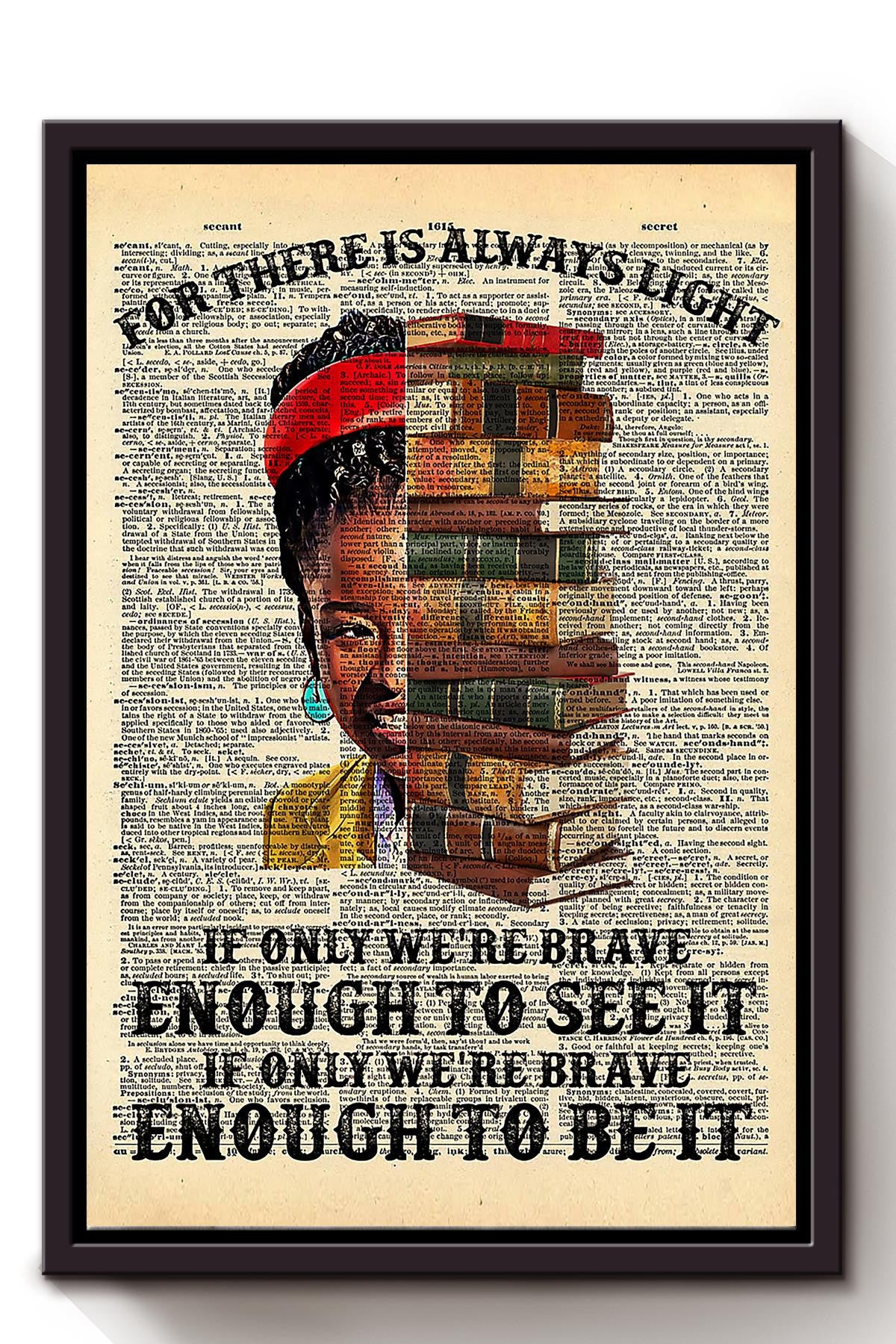 Book There Is Always Light Quote Wall Art For Book Lover Reading Room Library Decor Framed Matte Canvas Framed Prints, Canvas