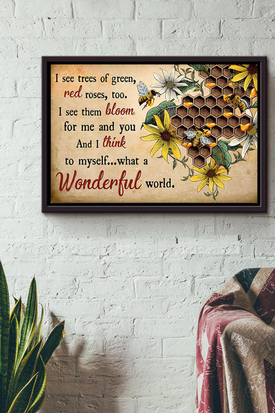 I See What A Wonderful World Bee Poster n Framed Matte Canvas