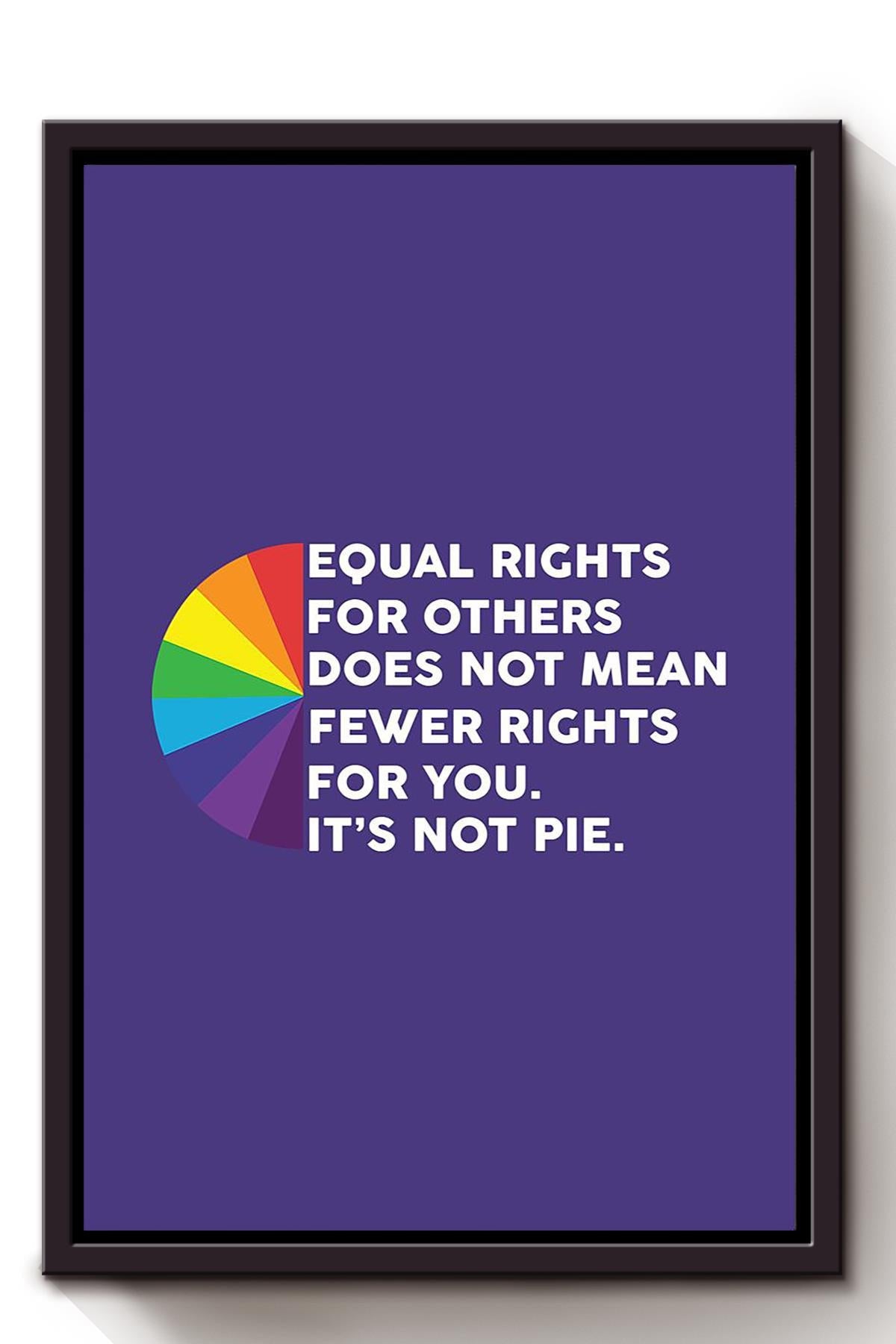 Lgbt Rights Quote Rainbow Gay Lgbt Flag Gift For Pride Month Gay Lesbian Trans Bisexsual Framed Canvas