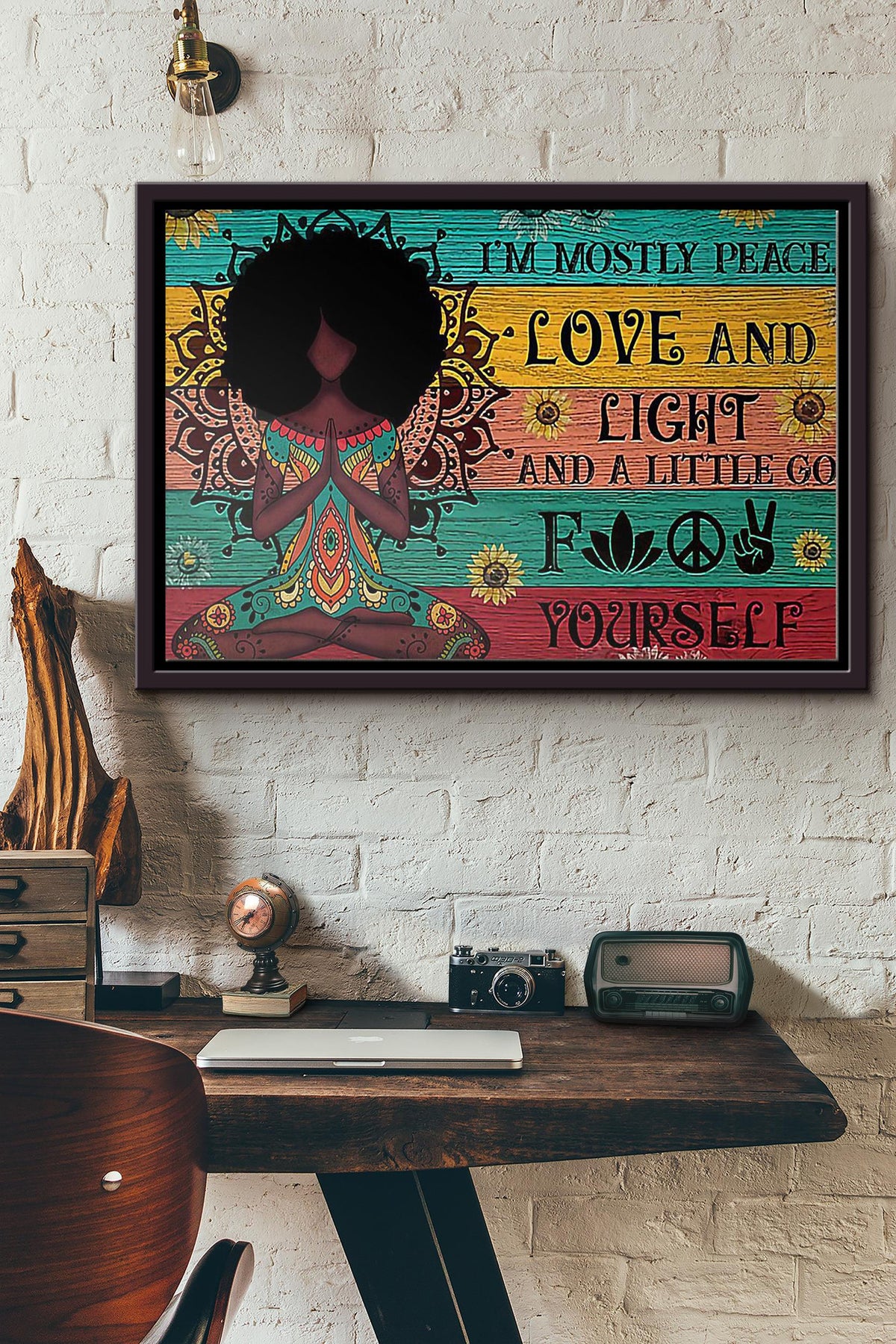 Black Girl Yoga Im Mostly Peace Love And Light Poster n Framed Matte Canvas