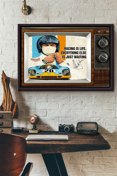 Car Racing Is Life Everything Else Is Just Waiting Television Poster n Framed Matte Canvas