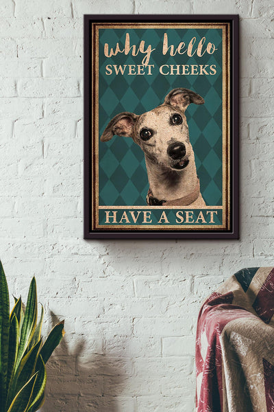 Dog Poster Why Hello Sweet Cheeks Have A Seat Poster Bathroom Decor Funny Dog Wall Art Animal Lovers Framed Canvas Framed Prints, Canvas