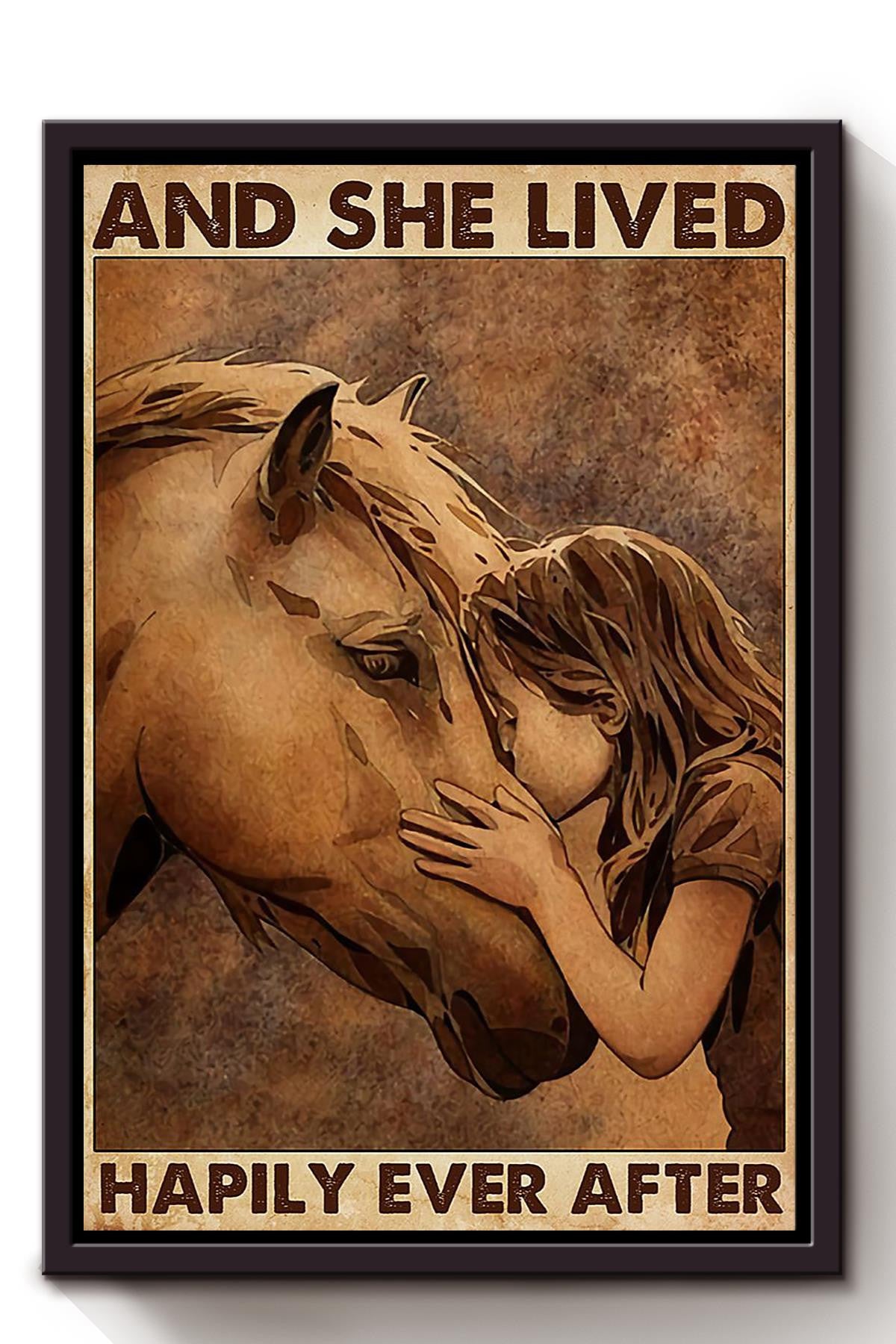 Little Girl Loves Horse And She Lived Happily Ever After Quote Gift For Cowgirl Farmer Framed Canvas