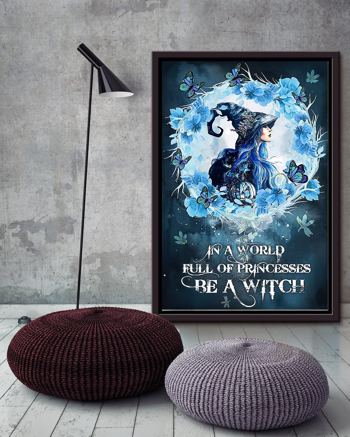 In A World Full Of Princesses Be A Witch Wall Art Gift For Halloween Framed Matte Canvas Framed Prints, Canvas