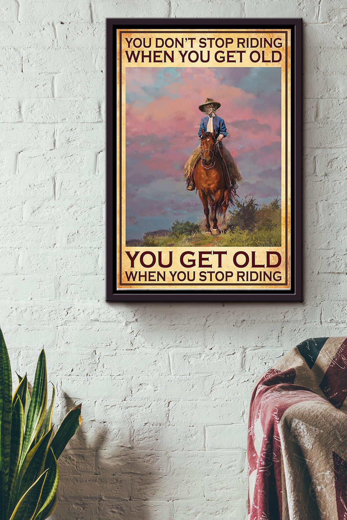 Cowgirl Dont Stop Riding When You Get Old Poster - Animal Wall Art - Gift For Horse Lover Horse Rider Cowboy Farmhouse Decor Framed Matte Canvas Framed Prints, Canvas