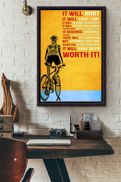 It Will Hurt But It Worth It Cycling Poster Framed Matte Canvas