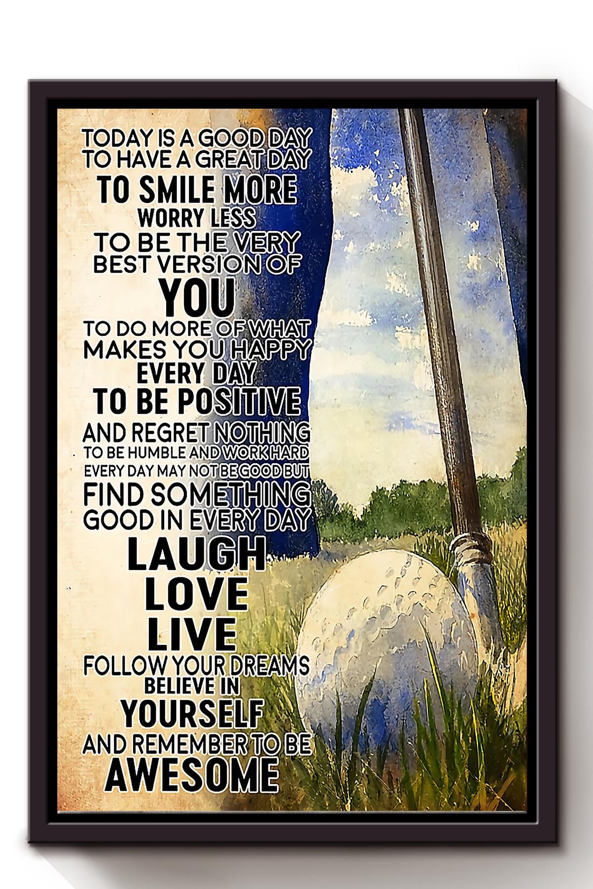 Golfer Today Is A Good Day Motivation Quotes Wall Art For Home Decor Framed Matte Canvas Framed Prints, Canvas
