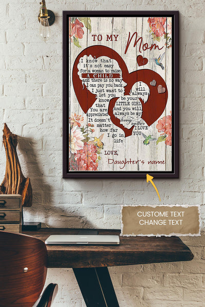 Mother I Know That Its Not Easy Personalized Poster - Family Wall Art - Gift For Mom Mama Mother's Day Framed Matte Canvas Framed Prints, Canvas