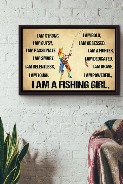 I Am A Fishing Girl n Framed Matte Canvas