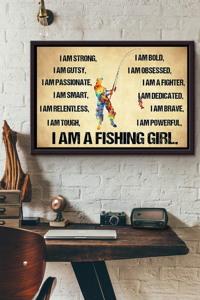 I Am A Fishing Girl n Framed Matte Canvas