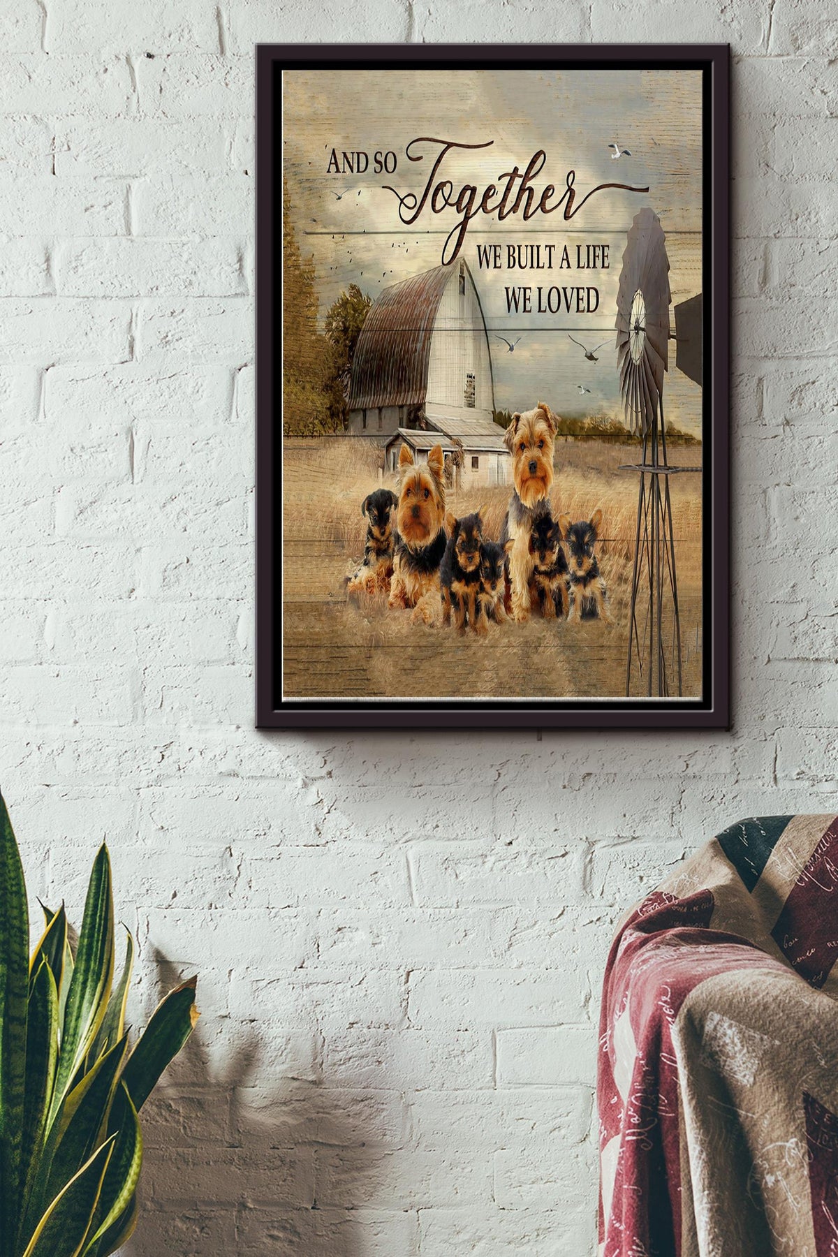 And So Together We Built A Life We Loved Poster - Animal Wall Art - Gift For Farmhouse Decor, Dog Lover, Dog Foster Framed Matte Canvas Framed Prints, Canvas