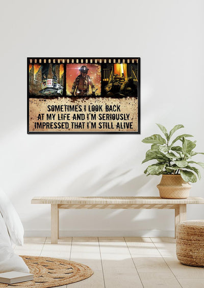 Firefighter I'm Still Alive Motivation Quote Vintage Wall Art Gift For Fireman Framed Prints, Canvas