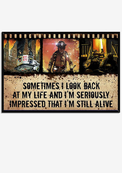 Firefighter I'm Still Alive Motivation Quote Vintage Wall Art Gift For Fireman Framed Prints, Canvas